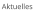 Aktuelles